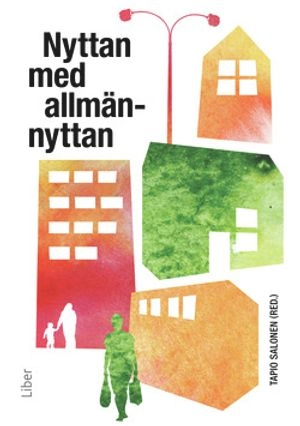 Nyttan med allmännyttan; Tapio Salonen; 2015