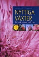 Nyttiga växter för människor och bin; Roar Ree Kirkevold; 2004