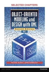 Object-oriented modeling and design with UML : selected chapters ; Michael Blaha, James Rumbaugh; 2013