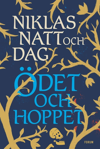 Ödet och hoppet; Niklas Natt och Dag; 2023