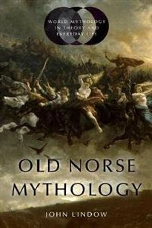 Old Norse Mythology; John Lindow; 2021