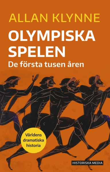 Olympiska spelen : de första tusen åren; Allan Klynne; 2024