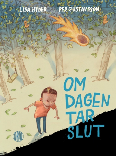 Om dagen tar slut; Lisa Hyder, Per Gustavsson; 2017