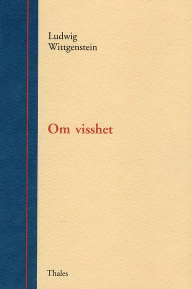 Om visshet; Ludwig Wittgenstein; 1992