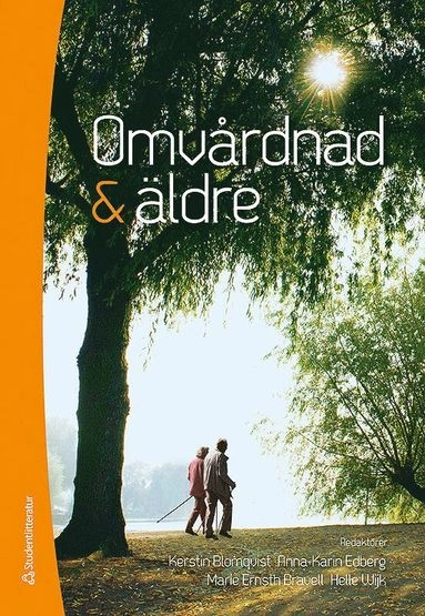 Omvårdnad & äldre; Kerstin Blomqvist, Anna-Karin Edberg, Marie Ernsth Bravell, Helle Wijk, Pia Andersson, Ingela Beck, Ingrid Bolmsjö, Magnus Broström, Mats Christiansen, Synneve Dahlin Ivanoff, Iréne Ericsson, Evy Gunnarsson, Amanda Hellström, Ingela Henoch, Mats Johansson, Clary Krekula, Ulla Molander, Annette Nygårdh, Ulrika Olsson Möller, Pia Petersson, Ann-Marie Rydholm Hedman, Margareta Rämgård, Lars Sonde, Anna Strömberg, Martina Summer Meranius, Märtha Sund-Levander, Albert Westergren; 2017