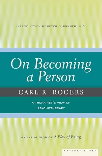 On becoming a person : a therapist's view on psychotherapy; Rogers; 1995