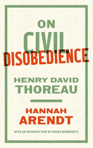 On civil disobedience; Henry David Thoreau; 2024