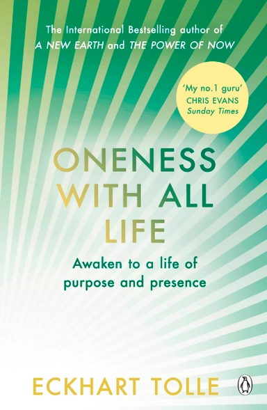 Oneness with All Life; Eckhart Tolle; 2020