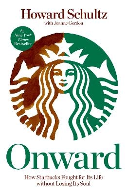 Onward; Howard Schultz; 2018