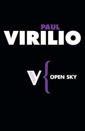 Open sky; Paul Virilio; 2008