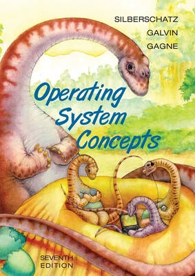 Operating System Concepts; Abraham Silberschatz, Peter Baer Galvin, Greg Gagne; 2005