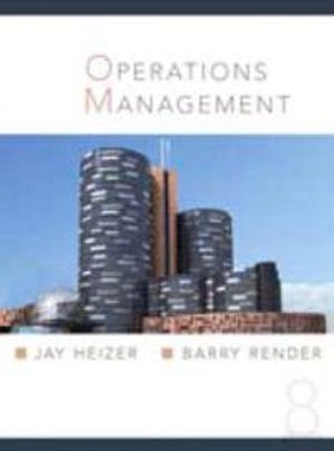 Operations Management; Jay Heizer, Barry Render; 2006