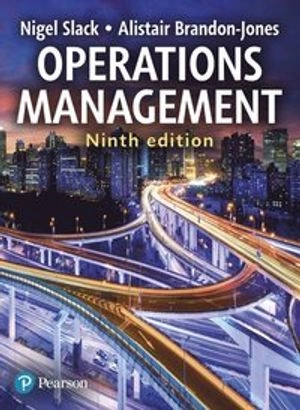 Operations management; Nigel Slack; 2019