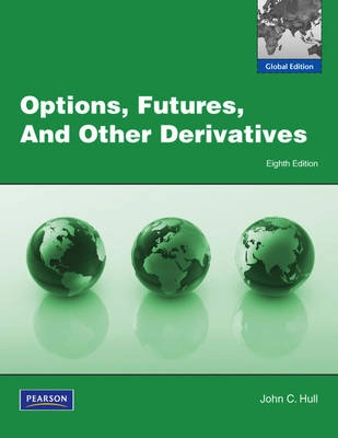 Options, Futures and Other Derivatives; P Thullberg; 2012