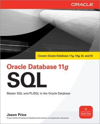 Oracle database 11g SQL; Jason Price; 2007