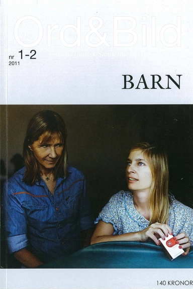 Ord&Bild 1-2(2011) Barn; Johanne Lykke Holm, Patricia Lorenzoni, Malin Nilsson, Salka Sandén, Helena Stensöta, Oscar Nilsson Tornborg, Aase Berg, Elise Ingvarsson, Kristina Sandberg, Jonas Rasmussen, Cecilia Verdinelli, Eva-Lotta Hultén, Geir Gulliksen, Sara Hallström, Astrid Seerberger, Sanne Näsling, Mikaela Blomqvist; 2011