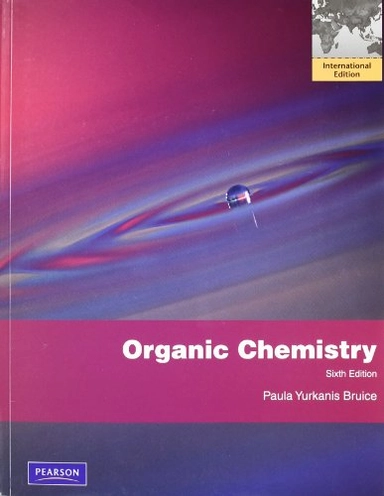 Organic chemistry; Paula Yurkanis Bruice; 2011