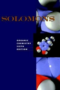 organic chemistry; T.W. Graham Solomons, David Hart, Susan McMurry;, William H Brown, Brent L Iverson, Eric Anslyn, Peter Vollhardt, Neil Schore, David J. Hart, Paula Yurkanis Bruice, Ralph J. Fessenden, Ralph Fessenden, Francis A. Carey, Robert Thornton Morrison, Howard (department Of Chemical And Biological Scie Maskill; 2024