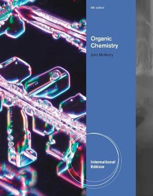 Organic chemistry; John McMurry; 2012