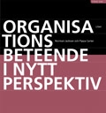 Organisationsbeteende i nytt perspektiv; Pippa Carter, Norman Jacksson; 2002