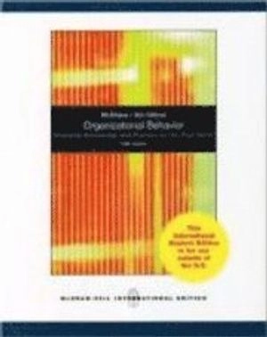 Organizational Behavior; Steven McShane; 2009