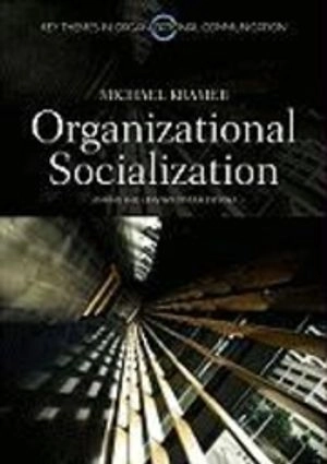 Organizational Socialization; Michael Kramer; 2010