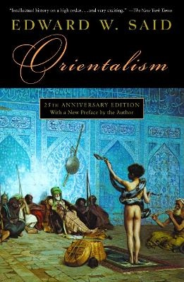 Orientalism; Edward W. Said; 1979