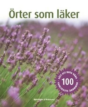 Örter som läker; Anne Mcintyre; 2006