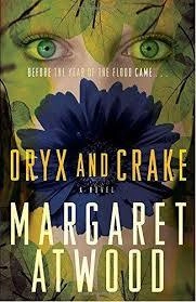 Oryx and Crake; Margaret Atwood; 2004