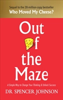 Out of the Maze; Spencer Johnson; 2018