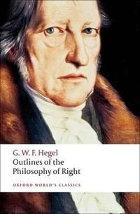 Outlines of the Philosophy of Right; G W F Hegel; 2008