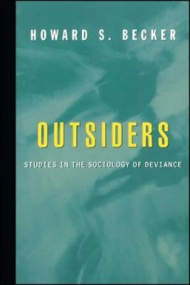 Outsiders; Howard S. Becker; 1997