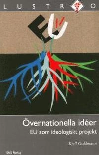 Övernationella idéer; Kjell Goldmann; 2003