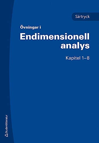 Övningar i endimensionell analys : särtryck kap. 1-8; 2014