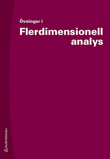 Övningar i flerdimensionell analys; Jonas Månsson; 2013