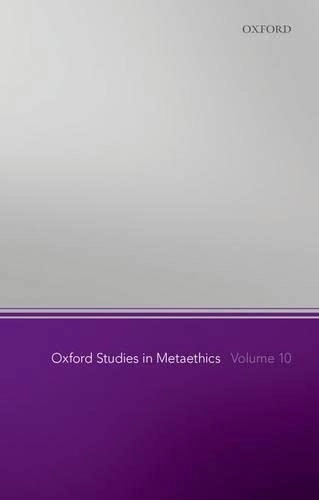 Oxford studies in metaethics; Russ Shafer-Landau; 2015