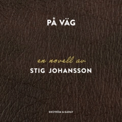 På väg; Stig Johansson; 2024