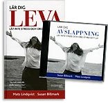 PAKET Lär dig leva (bok) + Lär dig avslappning (CD); Mats Billmark Lindqvist, Susan Billmark; 2006