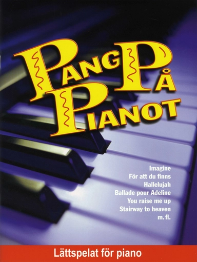 Pang på pianot 1; Björn Larsson; 2008