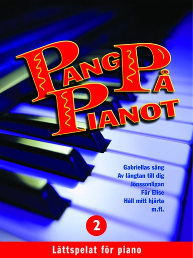 Pang på pianot 2 : cd; Björn Larsson; 2009