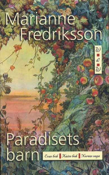 Paradisets barn; Marianne Fredriksson; 2001