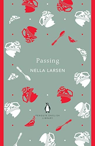 Passing; Nella Larsen; 2020