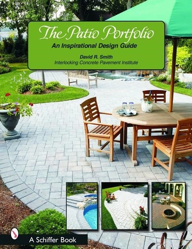 Patio portfolio - an inspirational design guide; David R. Smith; 2004