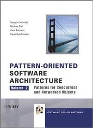 Pattern-Oriented Software Architecture, Volume 2, Patterns for Concurrent a; Douglas C. Schmidt; 2000