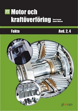 PbT Motor- och kraftöverföring; Anders Ohlsson, Sven Larsson; 2017