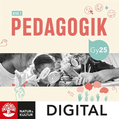 Pedagogik nivå 2 Digital; Malin Nyberg, Linn Bursell; 2026