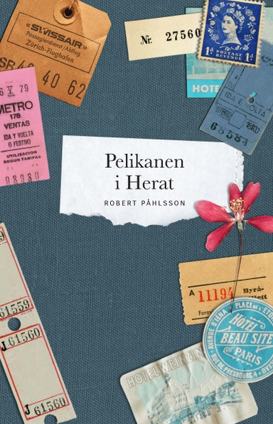 Pelikanen i Herat; Robert Påhlsson; 2018