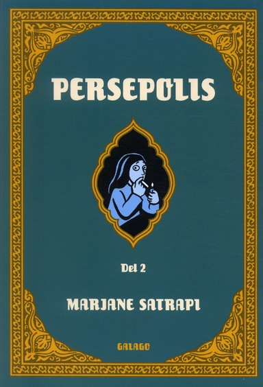 Persepolis. D. 2; Marjane Satrapi; 2004