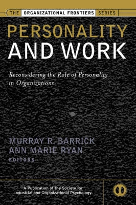 Personality and Work; Murray Barrick; 2003