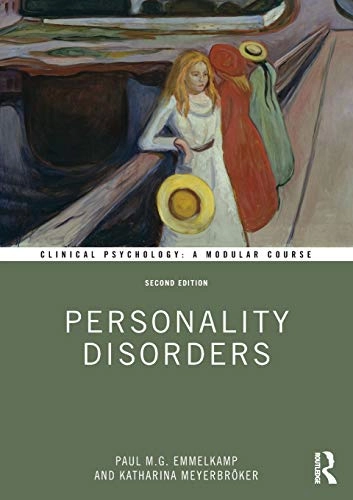 Personality Disorders; Paul M G Emmelkamp, Katharina Meyerbrker; 2019